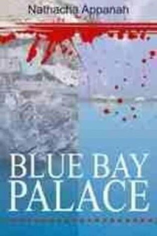 Cover of Blue Bay Palace