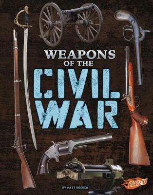 Book cover for Weapons of the Civil War