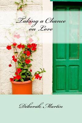 Book cover for Taking a Chance on Love