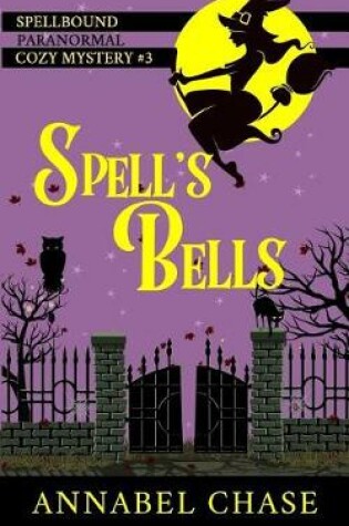 Cover of Spell's Bells