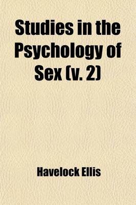 Book cover for Studies in the Psychology of Sex (Volume 2); Sexual Inversion