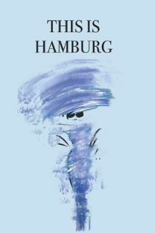 Cover of This Is Hamburg