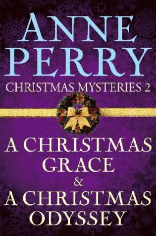 Cover of Christmas Mysteries 2: A Christmas Grace & A Christmas Odyssey