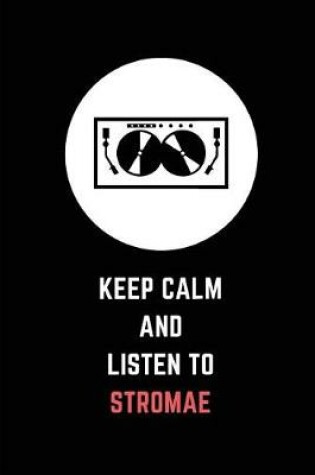 Cover of Keep Calm and Listen to Stromae