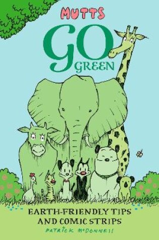 Cover of Mutts Go Green