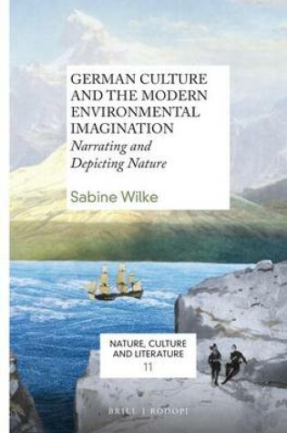 Cover of German Culture and the Modern Environmental Imagination