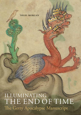 Book cover for Illuminating the End of Time – The Getty Apocalypse Manuscript