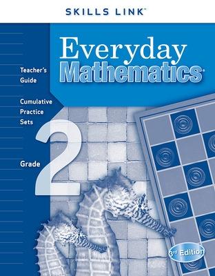 Book cover for Everyday Mathematics, Grade 2, Skills Links Teacher Edition
