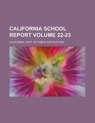 Book cover for California School Report Volume 22-23