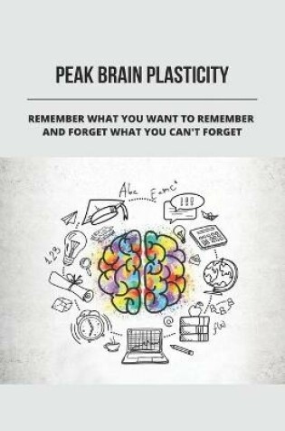 Cover of Peak Brain Plasticity