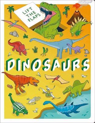 Cover of Lift the Flaps: Dinosaurs