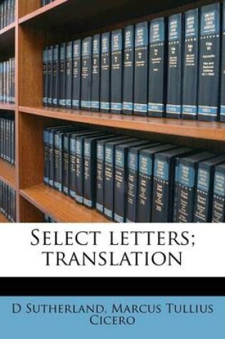 Cover of Select Letters; Translation