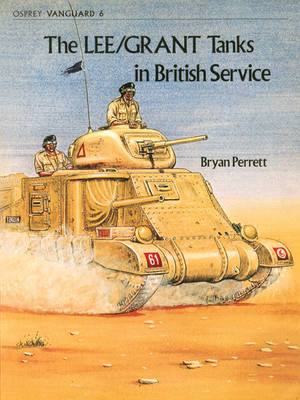 Book cover for Lee/Grant Tanks in British Service