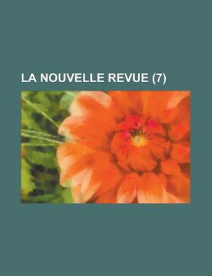 Book cover for La Nouvelle Revue (7)