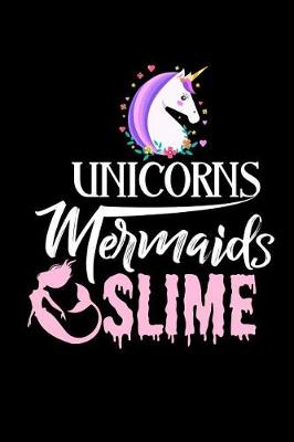 Book cover for Unicorns Mermaids Slime