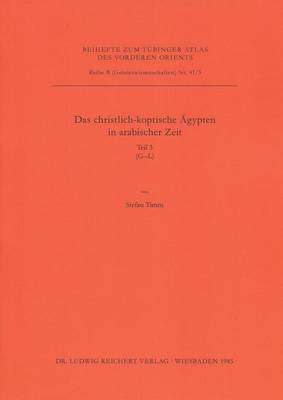 Book cover for Das Christlich-Koptische Agypten in Arabischer Zeit (Teil 3: G-L)