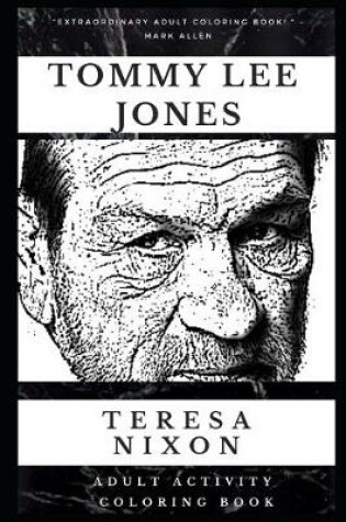 Cover of Tommy Lee Jones Adult Activity Coloring Book