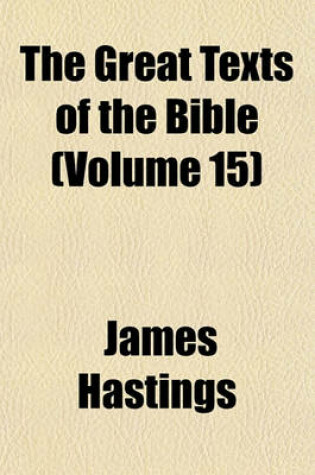 Cover of The Great Texts of the Bible (Volume 15)