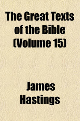 Book cover for The Great Texts of the Bible (Volume 15)