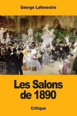 Cover of Les Salons de 1890