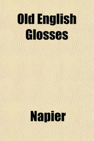 Cover of Old English Glosses