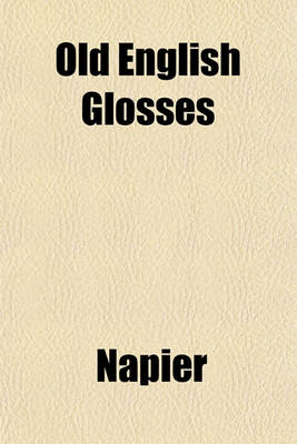 Book cover for Old English Glosses