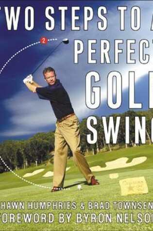 Cover of Two Steps to a Perfect Golf Swing