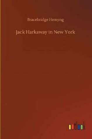 Cover of Jack Harkaway in New York
