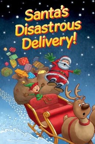 Cover of Santa's disastrous Delivery