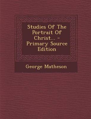 Book cover for Studies of the Portrait of Christ...