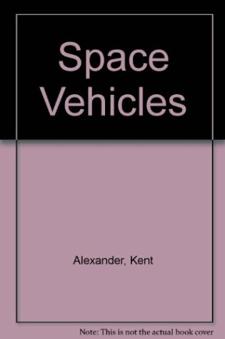 Cover of Space Vehicles