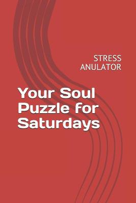 Book cover for Your Soul Puzzle for Saturdays