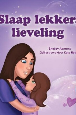 Cover of Sweet Dreams, My Love (Dutch Children's Book)