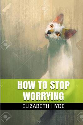 Book cover for How to Stop Worrying