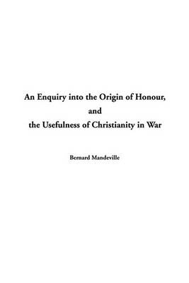 Book cover for An Enquiry Into the Origin of Honour