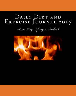 Book cover for Daily Diet and Exercise Journal 2017