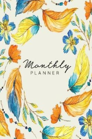 Cover of Flowers & Feathers Monthly Planner