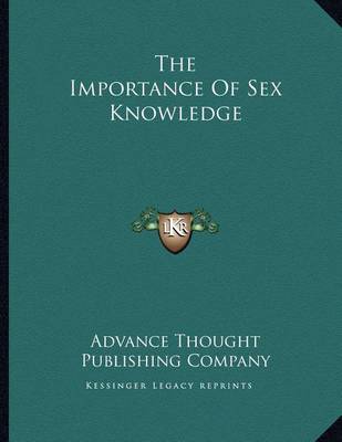 Book cover for The Importance of Sex Knowledge