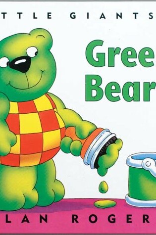 Cover of Green Bear: Little Giants