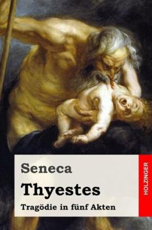 Cover of Thyestes