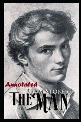 Book cover for The Man "Annotated & Illustrated"