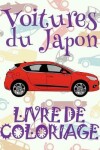 Book cover for ✌ Voitures du Japon ✎ Voitures Livres de Coloriage pour les gar�ons ✎ Livre de Coloriage 8 ans ✍ Livre de Coloriage enfant 8 ans