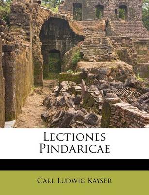 Book cover for Lectiones Pindaricae