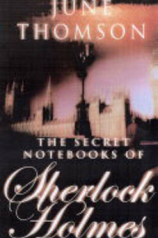 Cover of The Secret Notebooks of Sherlock Holmes