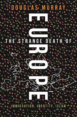 Book cover for The Strange Death of Europe