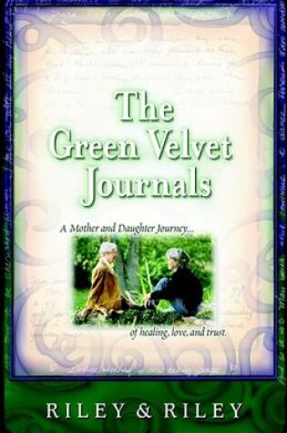 Cover of The Green Velvet Journals