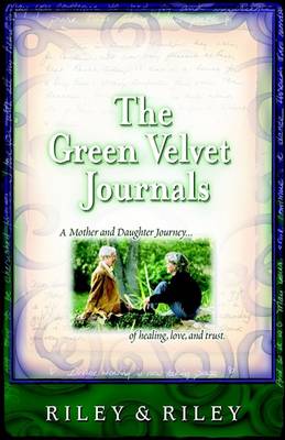 Book cover for The Green Velvet Journals