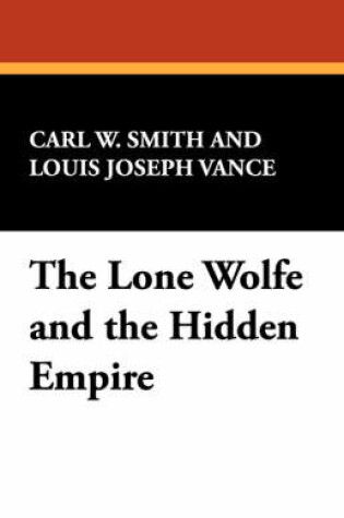 Cover of The Lone Wolf and the Hidden Empire