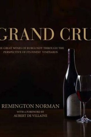 Cover of The Grand Cru of Burgundy