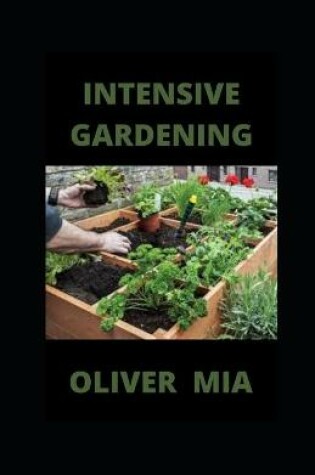 Cover of Intensive Gardening